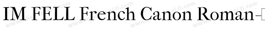 IM FELL French Canon Roman字体转换